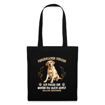Labrador Liebhaber Persönlicher Stalker Labrador - Stoffbeutel - Schwarz - Vorne
