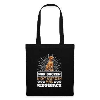 Ridgeback Besitzer NUR GUCKEN NICHT ANFASSEN - Stoffbeutel - Schwarz - Vorne