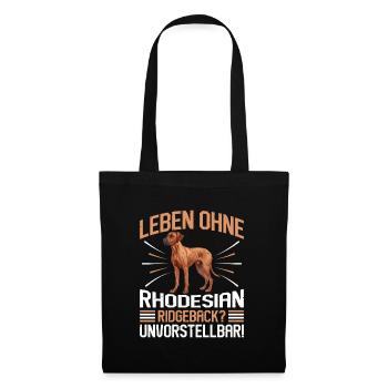 Ridgeback LEBEN OHNE RHODESIAN RIDGEBACK - Stoffbeutel - Schwarz - Vorne