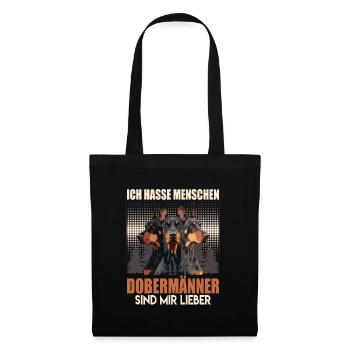 Doberman ICH HASSE MENSCHEN DOBERMÄNNER - Stoffbeutel - Schwarz - Vorne