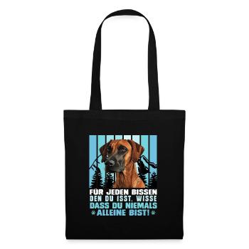 Rhodesian Ridgeback FÜR JEDEN BISSEN DEN DU ISST - Stoffbeutel - Schwarz - Vorne