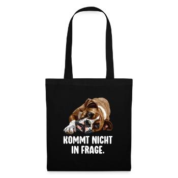 Deutscher Boxer KOMMT NICHT IN FRAGE Lustiges - Stoffbeutel - Schwarz - Vorne
