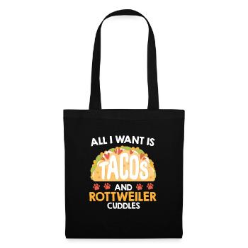 Rottie owner WANT TACOS AND ROTTWEILER CUDDLES - Tote Bag - black - Front