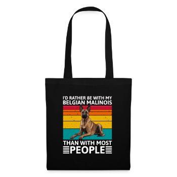 Malinois I'D RATHER BE WITH BELGIAN MALINOIS - Tote Bag - black - Front