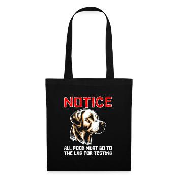 Labrador Lovers NOTICE All Food to Lab - Tote Bag - black - Front