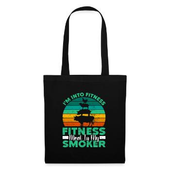 Grilling I'M INTO FITNESS MEAT IN MY SMOKER Funny - Tote Bag - black - Front