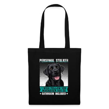 Labrador Fan PERSONAL STALKER Labrador Dog - Tote Bag - black - Front