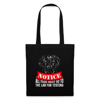 Labrador Lover NOTICE All Food to Lab - Tote Bag - black - Front