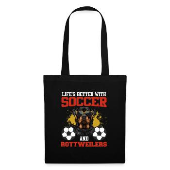 Rottie owner LIVE IS BETTER WITH SOCCER AND - Tote Bag - black - Front
