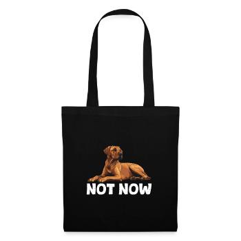 Rhodesian Ridgeback NOT NOW Propriétaires de chiens - Sac en tissu - noir - Devant
