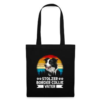 Border Collie STOLZER BORDER COLLIE VATER - Stoffbeutel - Schwarz - Vorne