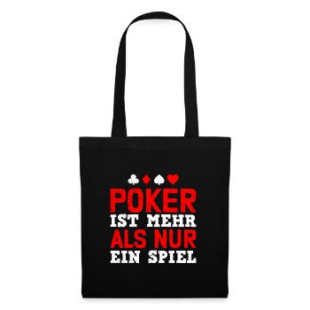POKER IS MORE THAN JUST A GAME Poker player - Tote Bag - black - Front