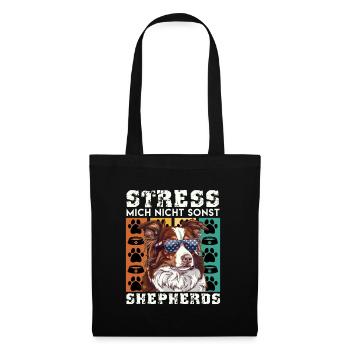Aussie STRESS ME NOT ELSE SHEPHERDS Funny - Tote Bag - black - Front