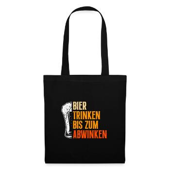 Drink beer until you drop Bavaria Beer Tent - Tote Bag - black - Front