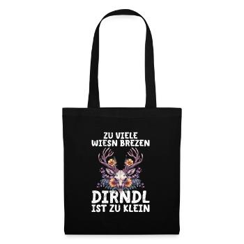 Mein Dirndl passt nicht mehr Ersatzdirndl - Stoffbeutel - Schwarz - Vorne