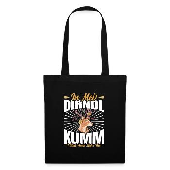 Münchner Volksfest IN MEI DIRNDL KUMM I NED NEI - Tote Bag - black - Front