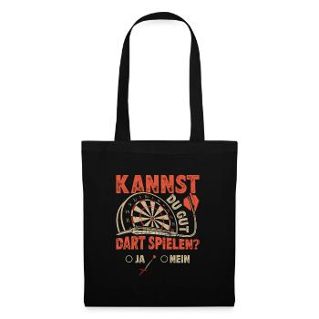 Dart Spieler KANNST DU GUT DART SPIELEN? Lustiges - Stoffbeutel - Schwarz - Vorne