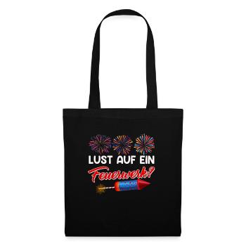 Pyrotechnik LUST AUF EIN FEUERWERK Lustiges - Stoffbeutel - Schwarz - Vorne