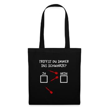 Dartspieler TRIFFST DU IMMER INS SCHWARZE? - Stoffbeutel - Schwarz - Vorne