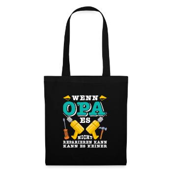 Opi WENN OPA ES NICHT REPARIEREN KANN KANNS KEINER - Stoffbeutel - Schwarz - Vorne
