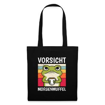 Karneval Kostüm Lustig VORSICHT MORGENMUFFEL - Stoffbeutel - Schwarz - Vorne