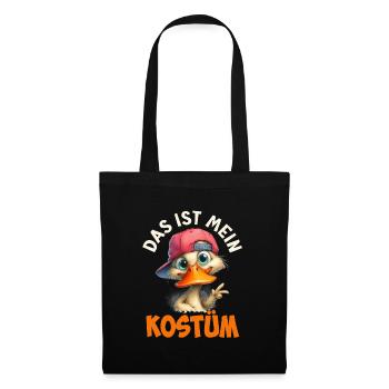 Faschings Enten DAS IST MEIN KOSTÜM Lustiges - Stoffbeutel - Schwarz - Vorne