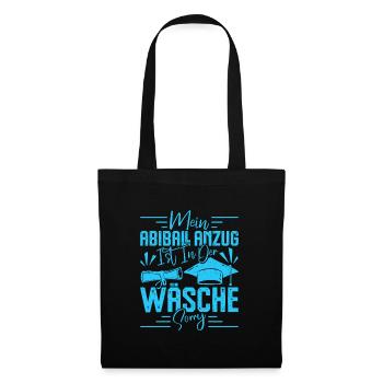 Abitur MEIN ABIBALL ANZUG IST IN DER WÄSCHE Lustig - Stoffbeutel - Schwarz - Vorne