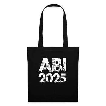 ABI 2025 Abitur Abschluss Lustiges Abiturienten - Stoffbeutel - Schwarz - Vorne
