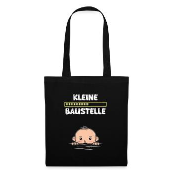 Bald Mama KLEINE BAUSTELLE Baby Kommt Lustiges - Stoffbeutel - Schwarz - Vorne