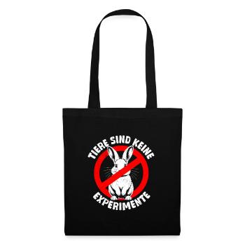 Tierschutz ANIMALS ARE NOT EXPERIMENTS Lustig - Stoffbeutel - Schwarz - Vorne