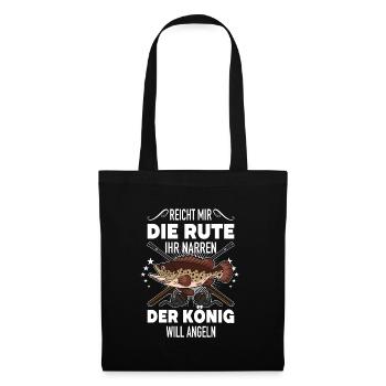 Reicht mir die Rute der König will angeln für - Stoffbeutel - Schwarz - Vorne