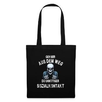 Geh mir aus dem Weg du unnötiger Sozialkontakt - Stoffbeutel - Schwarz - Vorne