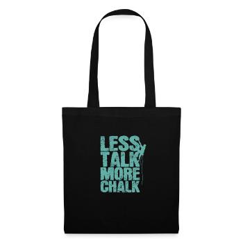 Moins parler plus de craie escalader le bloc - Sac en tissu - noir - Devant