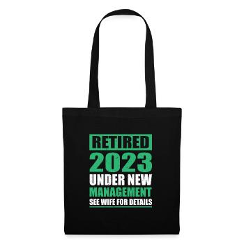 Lustiger Ruhestand 2023 - Stoffbeutel - Schwarz - Vorne