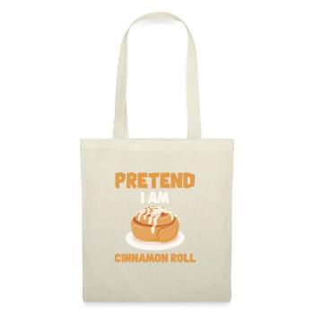 Pretend I'm a cinnamon bun - Tote Bag - nature - Front