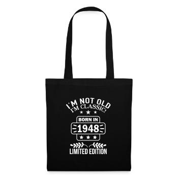 Born in 1948 Birthday 75 Years not old I'm Classic - Tote Bag - black - Front