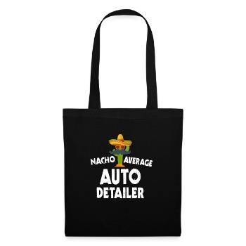 Nacho Average Auto Detailer - Tote Bag - black - Front