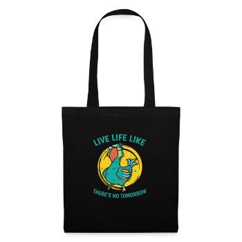 Live Life Like There's No Tomorrow Bird - Tote Bag - black - Front