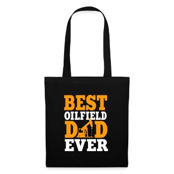 Best Oil Field Dad Ever - Tote Bag - black - Front