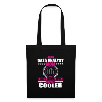Data Analyst Mama Outfit Damen - Stoffbeutel - Schwarz - Vorne