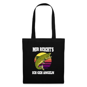 Lustige Angler Sprüche Mir reichts ich gehe Angeln - Stoffbeutel - Schwarz - Vorne