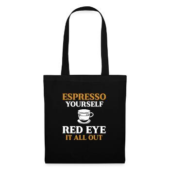 Funny Red Eye Espresso Lover - Tote Bag - black - Front