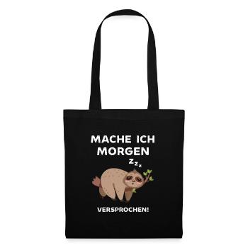 Ja mache ich morgen versprochen lustiger Faultier - Stoffbeutel - Schwarz - Vorne
