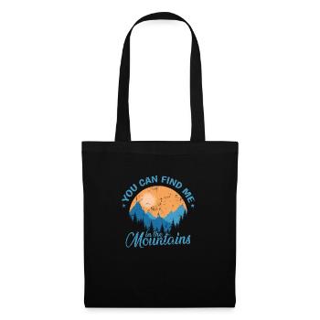You can Find Me in the Mountains Hiking - Tote Bag - black - Front