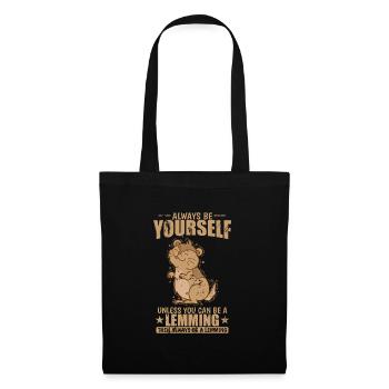 Soyez un Lemming si vous le pouvez Rongeur - Sac en tissu - noir - Devant