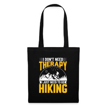 Je n’ai pas besoin de thérapie, j’ai juste besoin d’aller faire de la randonnée - Sac en tissu - noir - Devant