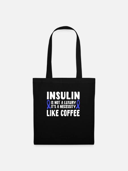 Insulin Und Kaffee - Stoffbeutel - Schwarz