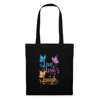 Inspirierender Live Love Laugh Schmetterling - Stoffbeutel - Schwarz - Vorne