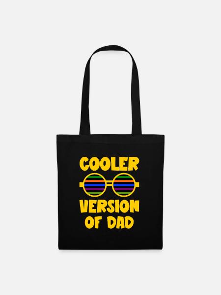 Cooler Version of Dad funny Daddy and Kids Quotes - Stoffbeutel - Schwarz