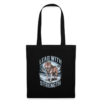 Lead with Strength Powerful Wolf Leadership Quote - Stoffbeutel - Schwarz - Vorne